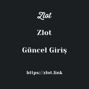 Zlot Güncel Giriş