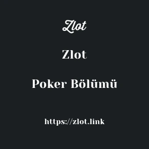 Zlot Poker Bölümü