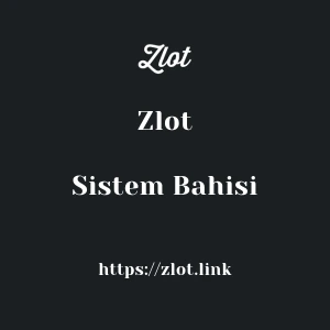Zlot Sistem Bahisi