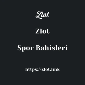 Zlot Spor Bahisleri