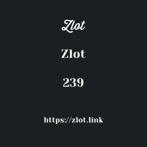 Zlot 239